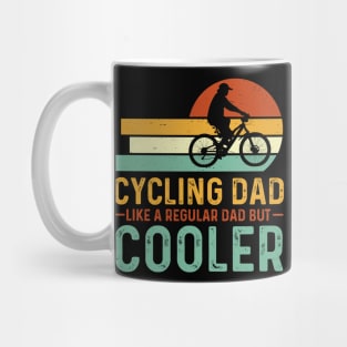 Cycling Dad Like A Regular Dad But Cooler Mug